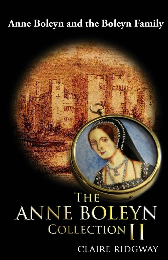 The Anne Boleyn Collection II