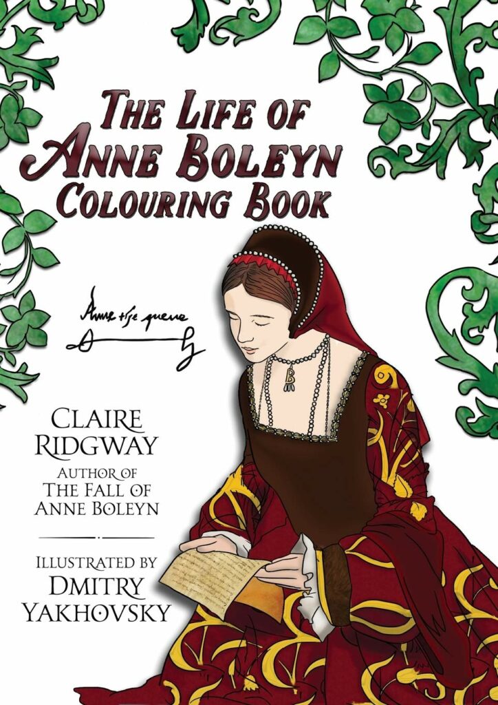 The Life of Anne Boleyn